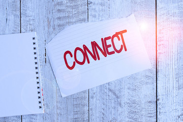 Conceptual hand writing showing Connect. Concept meaning Being together Contact Associate Relate...