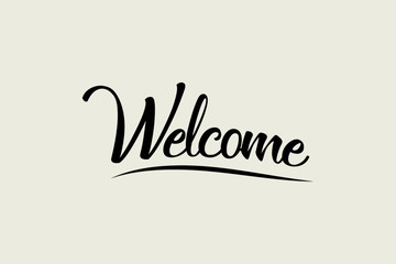 Welcome hand lettering, black brush calligraphy. Vector design illustration.