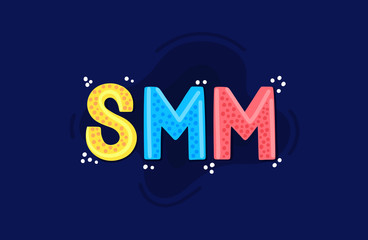 SMM. Social Media Marketing. Word of mouth. Reach and promotion among target audience. This can be used as book cover, advertising services, heading for article, informational post, banner. Vector