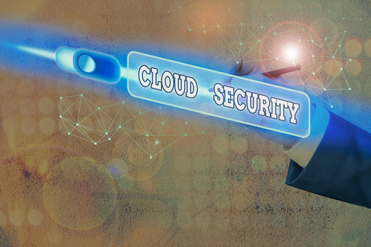 Text sign showing Cloud Security. Business photo text protection of data stored online from theft and deletion