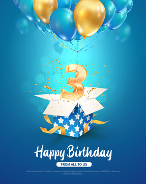 Celebrating three years birthday vector 3d illustration. 3 years anniversary and open gift box with explosions confetti and number flying on balloons on blue background