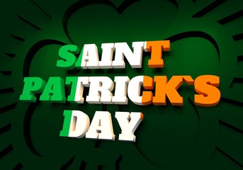 St. Patricks Day greeting card template. Shamrock backdrop. 3D rendering.