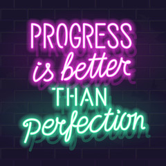 Progress is better than perfection handwritten neon lettering. Glowing vector motivation typography. Fluorescent letters on dark brick wall background.