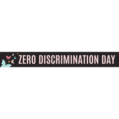 Zero Discrimination Day. Typography for Zero Discrimination Day on 1 March vector Illustration with colored butterflies.