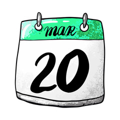 Calendar with the date March 20 on a white background. Tunisia Independence Day, Spring Equinox, World Astrology Day, International Francophonie Day. Vector stock illustration.