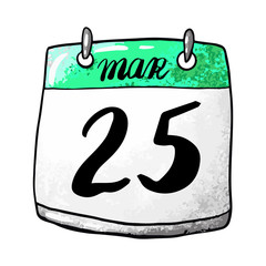 Calendar with the date March 25 on a white background. Holiday Independence Day of Greece. Vector stock illustration.