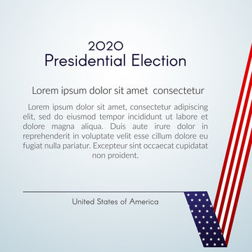 US presidential election Voting 2020 Text Vote with a tick USA flag on a light background Patriotic american flag theme Banner poster card USA Presidential Election 2020 checkmark vote sign Vector