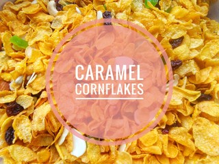 Caramel cornflakes mixed fruits and nuts