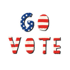 Go vote hand drawn lettering with American flag texture. Us elections Inspiration 