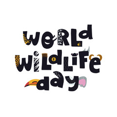 World wildlife day hand drawn lettering text with various animal prints and textures. Fun hand drawn vector illustration on isolated background.