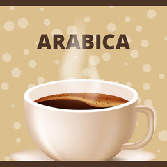 Cup Coffee with Steam on White Background. Arabica Natural. Vector Illustration. Nature Composition. Hot Chocolate. Advertising Poster Candy Shop. Candy on Background. Confectionery Delicious.