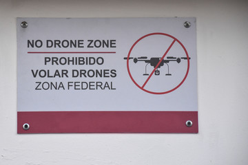 No drone zone sign, federal zone, Real Outdoors Tourist Location Entry Warning-forbidden to fly...