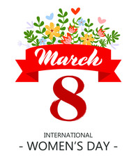 Card for International Women's Day. Flyer on March 8 with a decor of flowers. Invitations with red number 8 with a pattern of spring plants, leaves and flowers, with text. EPS 10