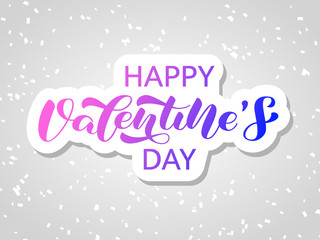 Happy Valentine's Day brush lettering. Vector stock illustration for card or banner