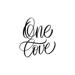 One love. Black inscription on a white background.  Cute greeting card, sticker or print made in the style of lettering and calligraphy. 