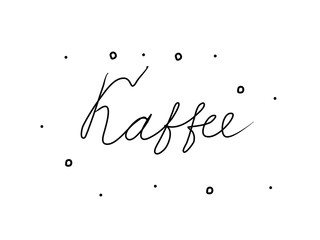 Kaffee phrase handwritten with a calligraphy brush. Coffee in german. Modern brush calligraphy. Isolated word black