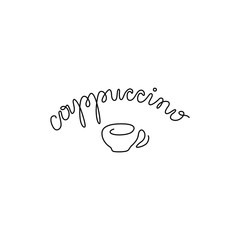Сappuccino word and cup of coffee, emblem or logo design, continuous line drawing, design element for menu, poster, banner, card or t-shirt, print, logo, isolated vector illustration.