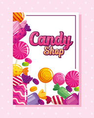 poster of candy shop with caramels vector illustration design