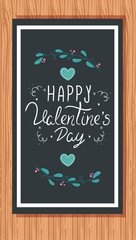 happy valentines day card in wooden background with decoration vector illustration design