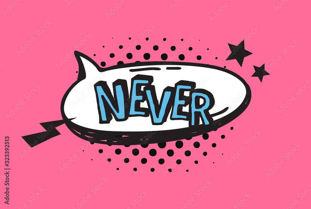 Poster hand drawn speech bubble with text on pink background and halftone. vector pop art object and word. 