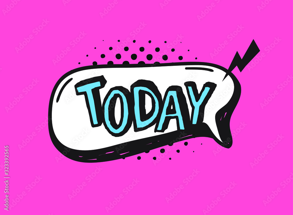 Poster hand drawn speech bubble with text on pink background and halftone. vector pop art object and word. 