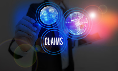 Text sign showing Claims. Business photo showcasing state or assert that something is case without...