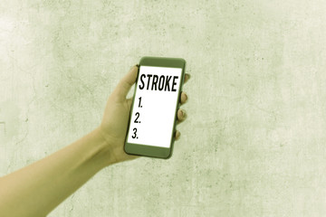 Handwriting text Stroke. Conceptual photo Patients losing consciousness due to poor blood flow...