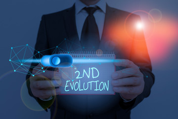 Text sign showing 2Nd Evolution. Business photo showcasing change in the heritable features of...
