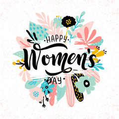 8 march, International Women Day typography poster, greetings card, prints, banners ,special offer. Happy Womens Day - hand drawn lettering with grunge and pastel floral elements,leaves and flowers.