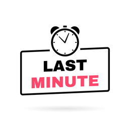 Fototapeta premium Last minute geometric badge with stopwatch label. Modern Vector illustration