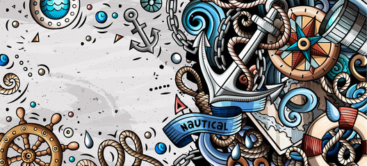 Nautical hand drawn doodle banner. Cartoon detailed flyer.