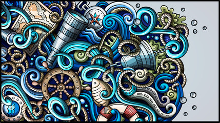 Nautical hand drawn doodle banner. Cartoon detailed flyer.
