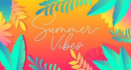 Fototapeta na wymiar Summer vibes with exotic palm leaves and plants vector illustration. White handwritten inscription on tropical background in flat style design. Summertime and holidays concept