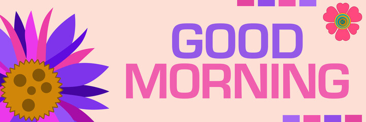 Good Morning Floral Pink Purple Left Side With Text 