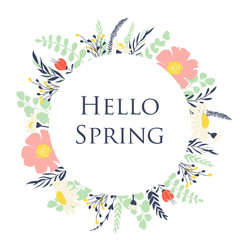 Hello spring. Frame with flowers. Vector