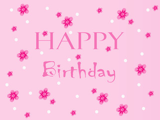 Happy birthday on a pink background.Happy Birthday. postcard, banner, copyspace
