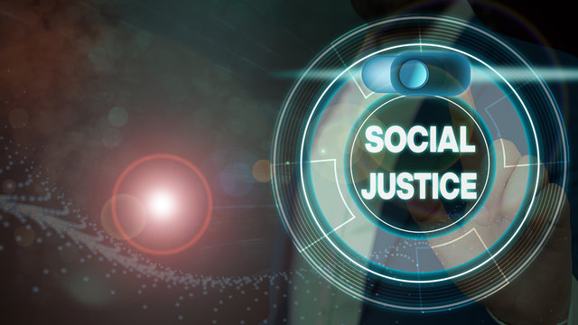 Conceptual hand writing showing Social Justice. Concept meaning Equal access to wealth and privileges within a society - Powered by Adobe