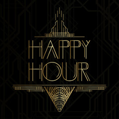 Art Deco Happy Hour word. Golden decorative greeting card, sign with vintage letters. © Robert