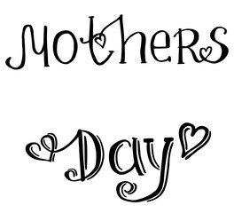 Vector handwriting lettering. Text Mother's Day on a white background. blank for postcards. holiday greetings.  Beautiful spring card. Banner template. Graphic element. Handwritten lettering font.