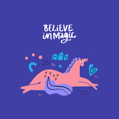 Romantic horse lying on the ground. Mare have a rest. Believe in magic. Hand lettering phrase. Equestrian sport flat color vector illustration. Racehorse. Scandinavian hand drawing style. Design clip