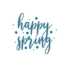 Phrase Happy Spring. Colorful Hand Lettering Isolated on White Background.