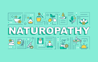 Naturopathy word concepts banner. Naturopathic medicine. Pseudoscientific practices. Infographics with linear icons on turquoise background. Isolated typography. Vector outline RGB color illustration - obrazy, fototapety, plakaty