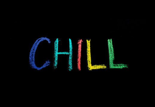 colored word "chill" drawn on chalkboard