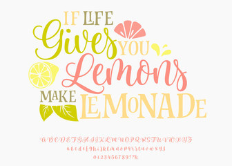 If life give you lemon make lemonade. Lettering print on sticker or clothes. Script font. Vector illustration.