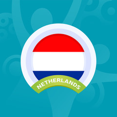 Netherlands vector flag. European football 2020 tournament final stage. Official championship colors and style