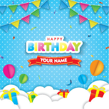 Happy Birthday with Cloud, Flags, and Balloons on Blue background. 3D paper cut sign, greeting, congratulations design