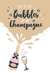 You are the bubbles in my champagne greeting card vector illustration. Postcard with bottle and glass and lettering flat style design. Celebration party concept © Microstocker.Pro