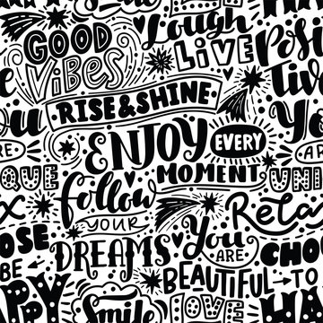 Lettering seamless pattern positive words. Sweet cute inspiration typography. For textile, wrapping paper, hand drawn style backgrounds