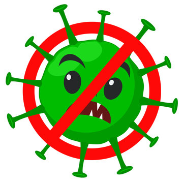 Stop The Virus, A Green Microbe Behind A Red Sign On A White.