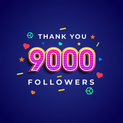 Thank you 9000 followers design.Thank you followers congratulation card. Vector illustration for Social Networks. Web user or blogger celebrates a large number of subscribers. - Vector